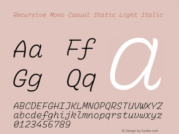Recursive Mn Csl St Lt Italic Version 1.074;hotconv 1.0.112;makeotfexe 2.5.65598 Font Sample