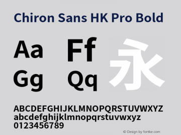 Chiron Sans HK Pro Bold Version 1.000;hotconv 1.0.109;makeotfexe 2.5.65596图片样张