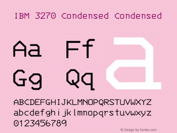 IBM 3270 Condensed Version 2.3.0 Font Sample