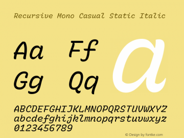 Recursive Mn Csl St Italic Version 1.075;hotconv 1.0.112;makeotfexe 2.5.65598; ttfautohint (v1.8.3) Font Sample