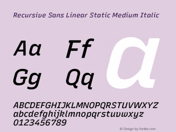 Recursive Sn Lnr St Med Italic Version 1.075;hotconv 1.0.112;makeotfexe 2.5.65598 Font Sample