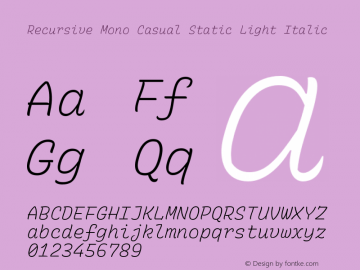 Recursive Mn Csl St Lt Italic Version 1.077;hotconv 1.0.112;makeotfexe 2.5.65598 Font Sample