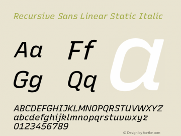 Recursive Sn Lnr St Italic Version 1.077;hotconv 1.0.112;makeotfexe 2.5.65598; ttfautohint (v1.8.3)图片样张