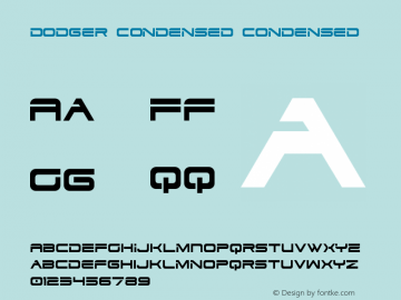 Dodger Condensed Condensed Version 3.0; 2015 Font Sample