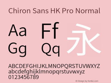 Chiron Sans HK Pro Normal Version 1.001;hotconv 1.0.109;makeotfexe 2.5.65596图片样张
