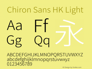 Chiron Sans HK Light Version 2.034;hotconv 1.0.109;makeotfexe 2.5.65596 Font Sample