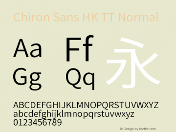 Chiron Sans HK TT Normal Version 2.034;hotconv 1.0.109;makeotfexe 2.5.65596图片样张