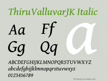 ThiruValluvarJK Italic Version 0.700 Font Sample