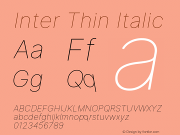 Inter Thin Italic Version 3.016;git-4cb8acb75图片样张