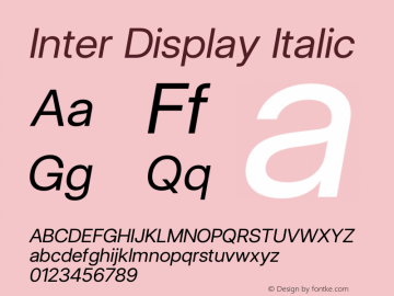 Inter Display Italic Version 3.016;git-4cb8acb75图片样张