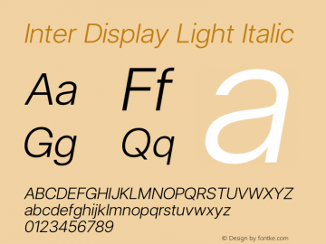 Inter Display Light Italic Version 3.016;git-4cb8acb75图片样张