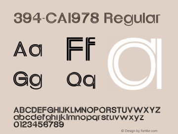 394-CAI978 Regular Version 1.00 January 1, 1904, initial release Font Sample