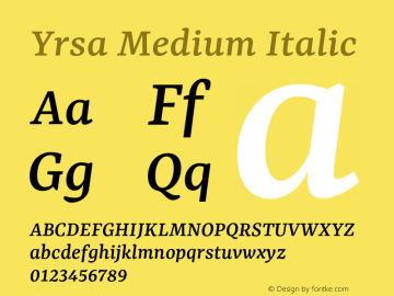 Yrsa Medium Italic Version 2.000 Font Sample