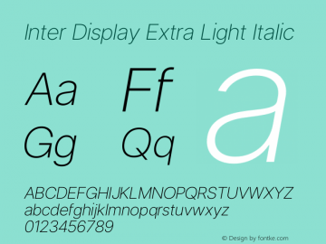 Inter Display Extra Light Italic Version 3.017;git-08b277b76图片样张