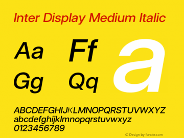 Inter Display Medium Italic Version 3.017;git-08b277b76图片样张