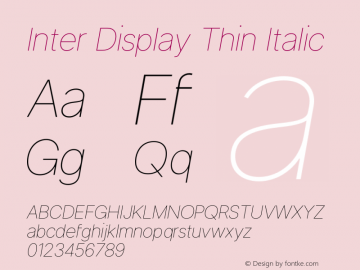 Inter Display Thin Italic Version 3.017;git-08b277b76图片样张