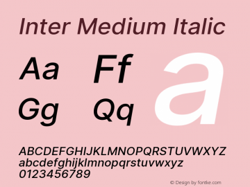 Inter Medium Italic Version 3.018;git-588b23468图片样张