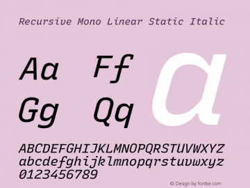 Recursive Mn Lnr St Italic Version 1.078;hotconv 1.0.112;makeotfexe 2.5.65598; ttfautohint (v1.8.3)图片样张