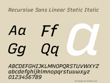 Recursive Sn Lnr St Italic Version 1.078;hotconv 1.0.112;makeotfexe 2.5.65598图片样张