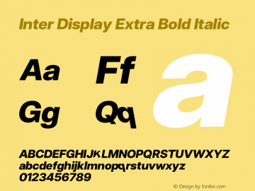 Inter Display Extra Bold Italic Version 3.018;git-588b23468 Font Sample