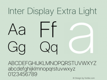 Inter Display Extra Light Version 3.018;git-588b23468 Font Sample