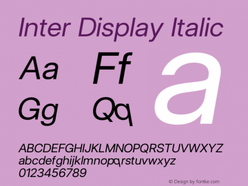 Inter Display Italic Version 3.018;git-588b23468图片样张