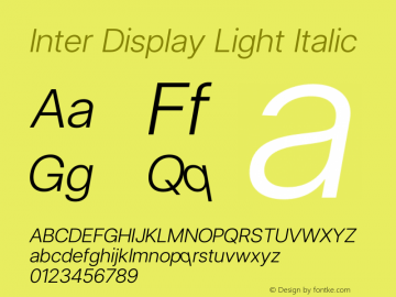 Inter Display Light Italic Version 3.018;git-588b23468图片样张