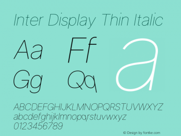 Inter Display Thin Italic Version 3.018;git-588b23468图片样张