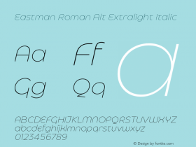 Eastman Roman Alt XLt It Version 3.001;hotconv 1.0.109;makeotfexe 2.5.65596图片样张