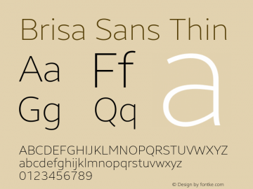 Brisa Sans Thin Version 1.102;March 30, 2021;FontCreator 13.0.0.2655 32-bit图片样张