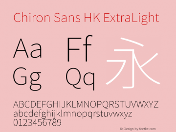 Chiron Sans HK ExtraLight Version 2.035;hotconv 1.0.118;makeotfexe 2.5.65603 Font Sample