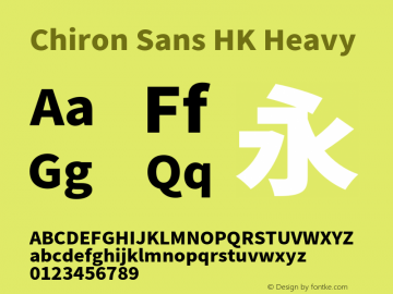 Chiron Sans HK Heavy Version 2.035;hotconv 1.0.118;makeotfexe 2.5.65603图片样张