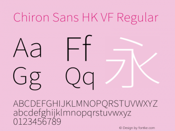Chiron Sans HK VF Version 2.035;hotconv 1.0.118;makeotfexe 2.5.65603图片样张