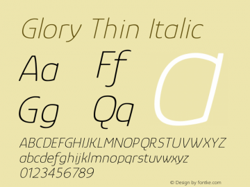 Glory Thin Italic Version 1.000 Font Sample