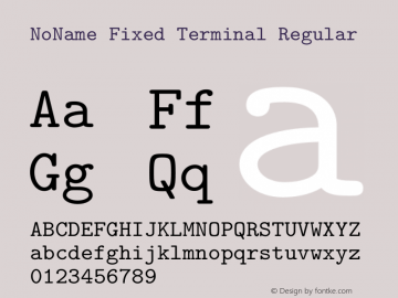 NoName Fixed Terminal Regular Version 1.001 Font Sample