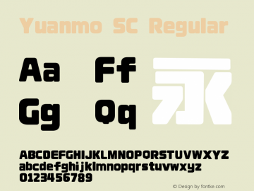 Yuanmo SC Regular Version 0.001;February 3, 2021;FontCreator 11.0.0.2407 32-bit Font Sample