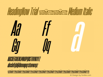 HeadingNow Trial 15 Medium Italic Version 1.001图片样张