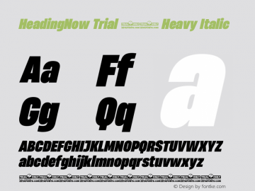 HeadingNow Trial 58 Heavy Italic Version 1.001 Font Sample