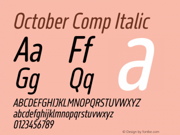 OctoberComp-RegularItalic Version 1.0; 2016图片样张