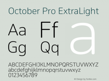 OctoberPro-ExtraLight Version 1.0; 2016 Font Sample