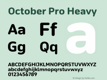 OctoberPro-Heavy Version 1.0; 2016 Font Sample