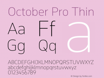 OctoberPro-Thin Version 1.0; 2016 Font Sample