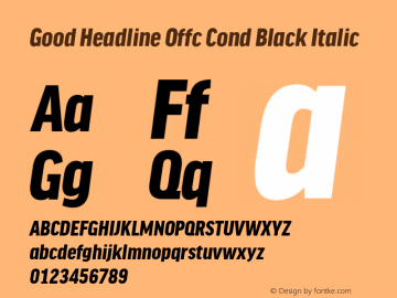 Good Head Offc Cond Black Italic Version 7.504; 2010; Build 1022 Font Sample