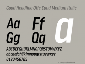 Good Head Offc Cond Medium Italic Version 7.504; 2010; Build 1022图片样张