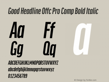 Good Head Offc Pro Comp Bold Italic Version 7.504; 2014; Build 1020图片样张