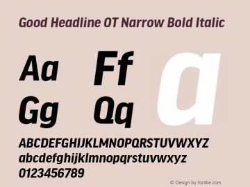 GoodHeadlineOT-NarrBoldItalic Version 7.504; 2014; Build 1021图片样张
