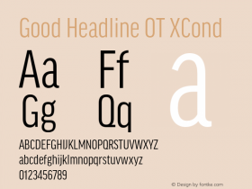 GoodHeadlineOT-XCond Version 7.504; 2014; Build 1021 Font Sample