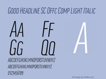 Good Head SC Offc Comp Light Italic Version 7.504; 2014; Build 1020 Font Sample