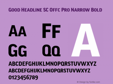 Good Head SC Offc Pro Narrow Bold Version 7.504; 2014; Build 1020图片样张