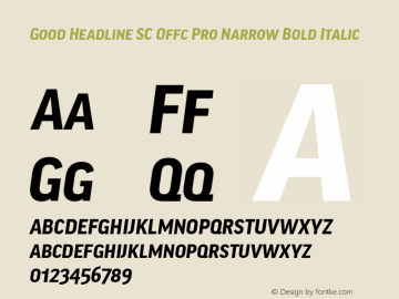 Good Head SC Offc Pro Narrow Bold Italic Version 7.504; 2014; Build 1020 Font Sample